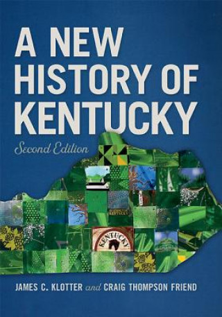 Carte New History of Kentucky James C. Klotter