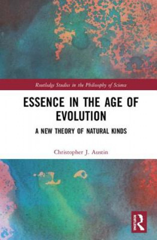 Książka Essence in the Age of Evolution Austin