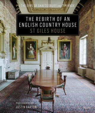 Kniha Rebirth of an English Country House Earl Of Shaftsbury