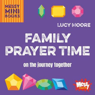 Carte Family Prayer Time Lucy Moore