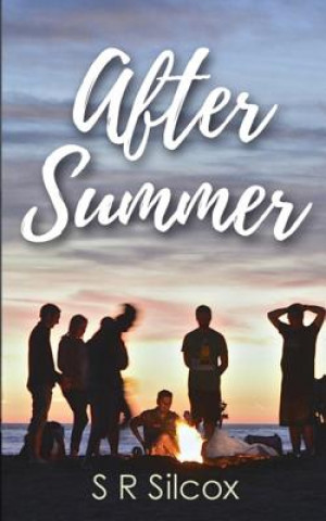 Knjiga After Summer S R SILCOX