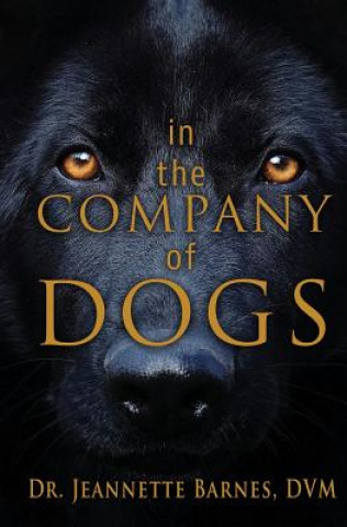 Buch In the Company of Dogs JEANNETTE BARNES