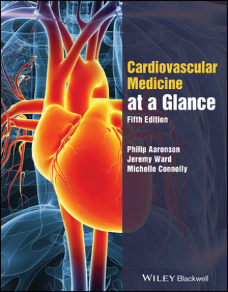 Книга Cardiovascular System at a Glance, 5e Philip I. Aaronson