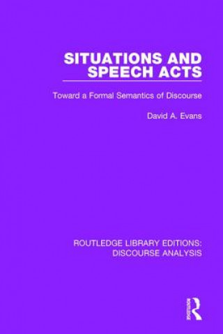 Buch Situations and Speech Acts David a. Evans