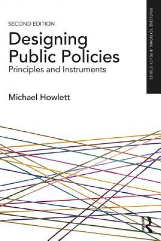 Kniha Designing Public Policies Howlett