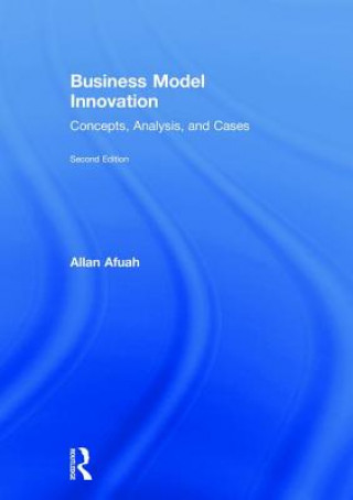 Kniha Business Model Innovation Afuah