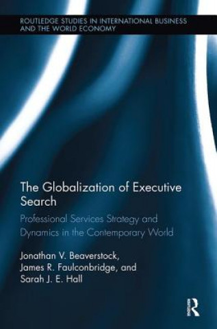 Livre Globalization of Executive Search Jonathan V. Beaverstock