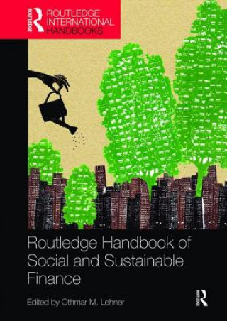 Carte Routledge Handbook of Social and Sustainable Finance 