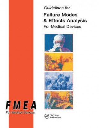 Book Guidelines for Failure Modes and Effects Analysis for Medical Devices PRESS