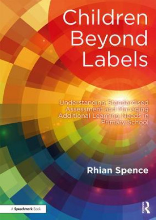 Könyv Children Beyond Labels Rhian Spence