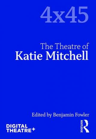 Knjiga Theatre of Katie Mitchell Tom Cornford
