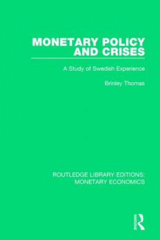 Kniha Monetary Policy and Crises Thomas