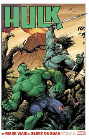 Carte Hulk By Mark Waid & Gerry Duggan: The Complete Collection Waid Mark
