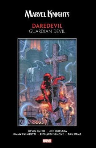 Carte Marvel Knights Daredevil By Smith & Quesada: Guardian Devil Marvel Comics