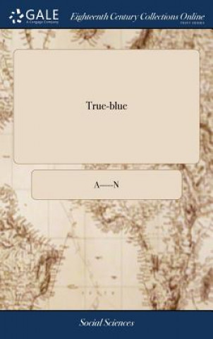 Книга True-Blue A-----N