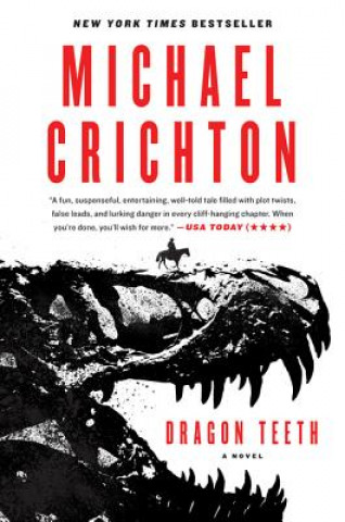 Könyv Dragon Teeth Michael Crichton