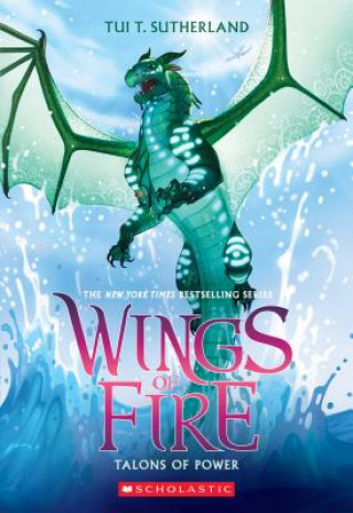 Книга Talons of Power (Wings of Fire, Book 9) Tui T. Sutherland