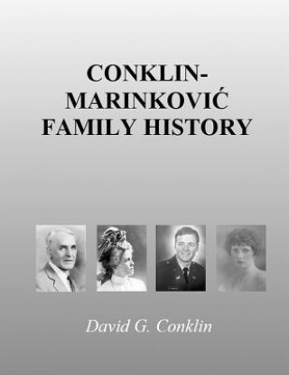 Kniha Conklin-Marinkovic Family History David G Conklin