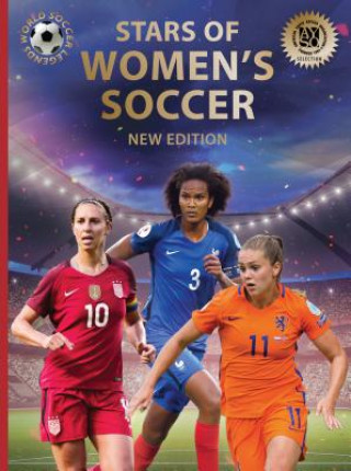 Knjiga Stars of Women's Soccer: World Soccer Legends (2nd Edition) 