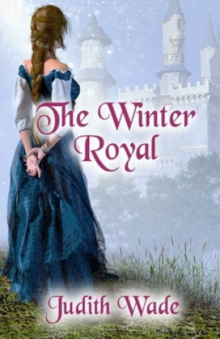 Carte The Winter Royal Judith Wade