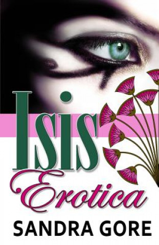 Książka Isis Erotica Sandra Gore