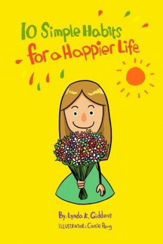 Könyv 10 Simple Habits for a Happier Life Lynda K Giddens