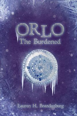 Kniha Orlo: The Burdened Lauren H Brandenburg