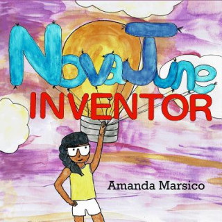 Boek Nova June: Inventor Amanda Marsico