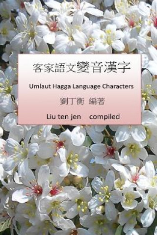 Kniha Umlaut Hagga Language Characters Ten J Liu