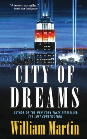 Könyv City of Dreams: A Peter Fallon Novel William Martin