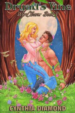 E-book Dryad's Vine Cynthia Diamond