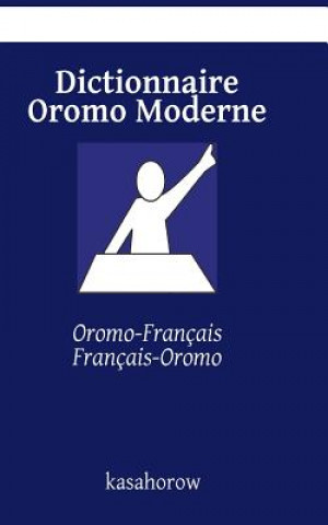 Książka Dictionnaire Oromo Moderne kasahorow