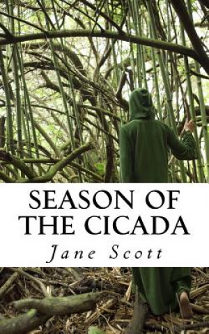 Knjiga Season of the Cicada Jane Scott