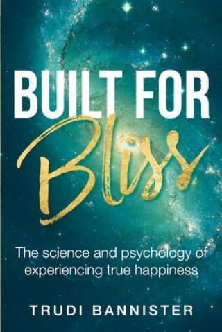 Buch Built For Bliss (paperback) TRUDI BANNISTER
