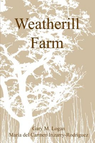 Książka Weatherill Farm GARY LOGAN