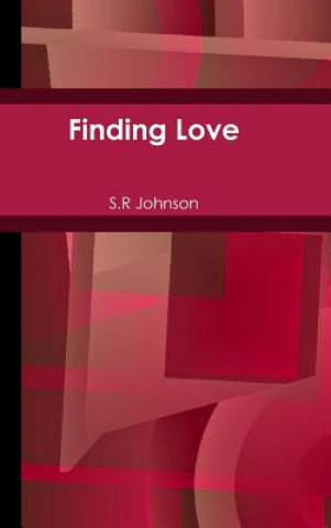 Knjiga Finding Love S.R JOHNSON