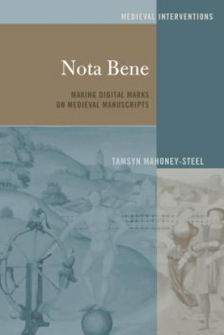 Knjiga Nota Bene Tamsyn Mahoney-Steel