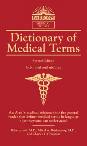 Könyv Dictionary of Medical Terms Rebecca Elizabeth Sell