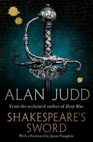 Kniha Shakespeare's Sword Alan Judd