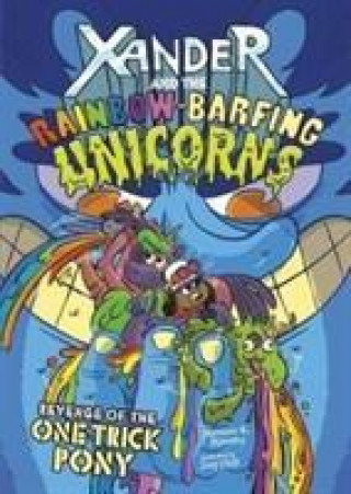 Knjiga Xander and the Rainbow-Barfing Unicorns Pack A of 4 MANNING  MATTHEW K