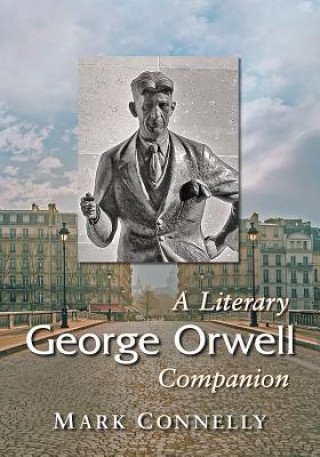Knjiga George Orwell Mark Connelly