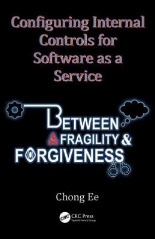 Knjiga Configuring Internal Controls for Software as a Service Ee