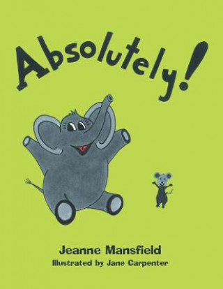 Knjiga Absolutely! JEANNE MANSFIELD