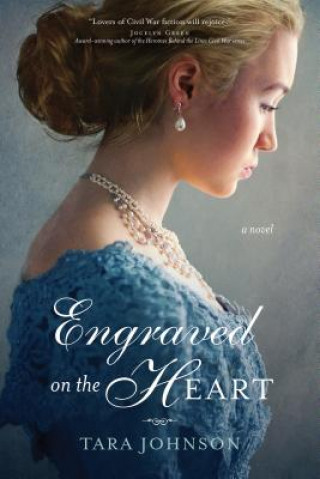 Kniha Engraved on the Heart Tara Johnson