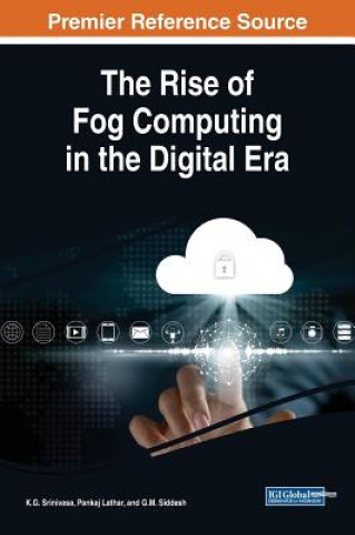 Kniha Rise of Fog Computing in the Digital Era Pankaj Lathar