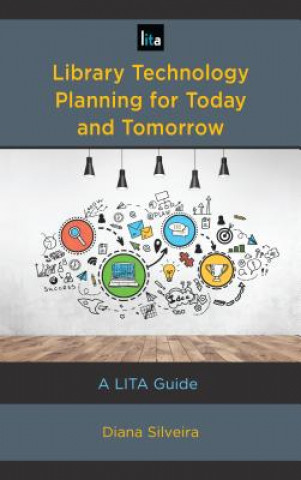 Book Library Technology Planning for Today and Tomorrow Diana Silveira