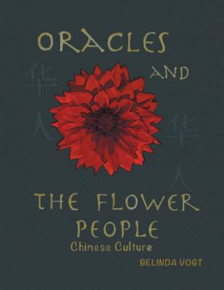 Könyv Oracles and the Flower People BELINDA VOGT
