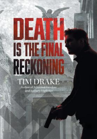 Książka Death Is the Final Reckoning TIM DRAKE