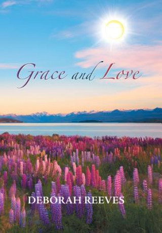 Buch Grace and Love DEBORAH REEVES