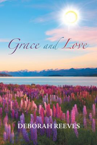 Carte Grace and Love DEBORAH REEVES